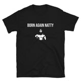 Born Again Natty Tee